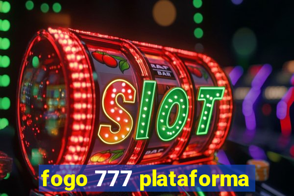 fogo 777 plataforma